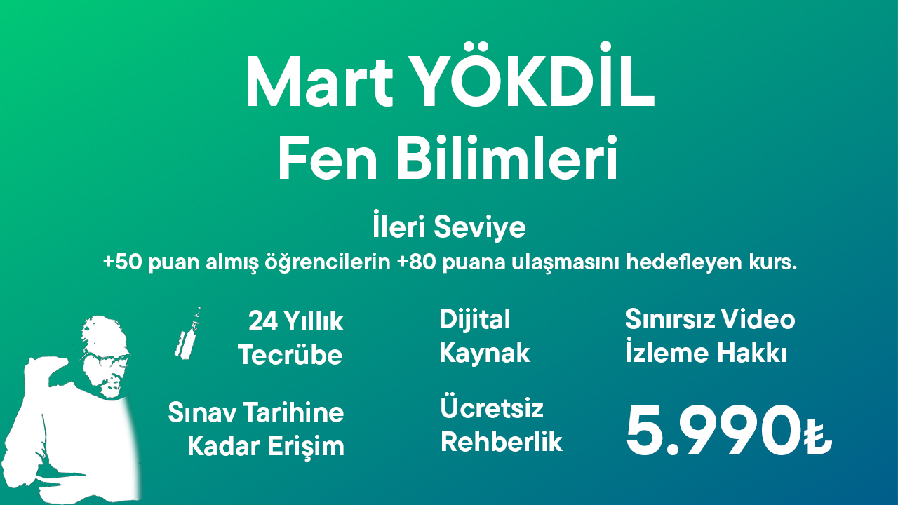 2025 Mart YÖKDİL Fen İleri Seviye Eğitim Paketi