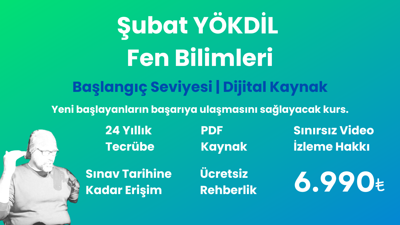 2025 Şubat YÖKDİL Fen Başlangıç Eğitim Paketi ( PDF kaynak )