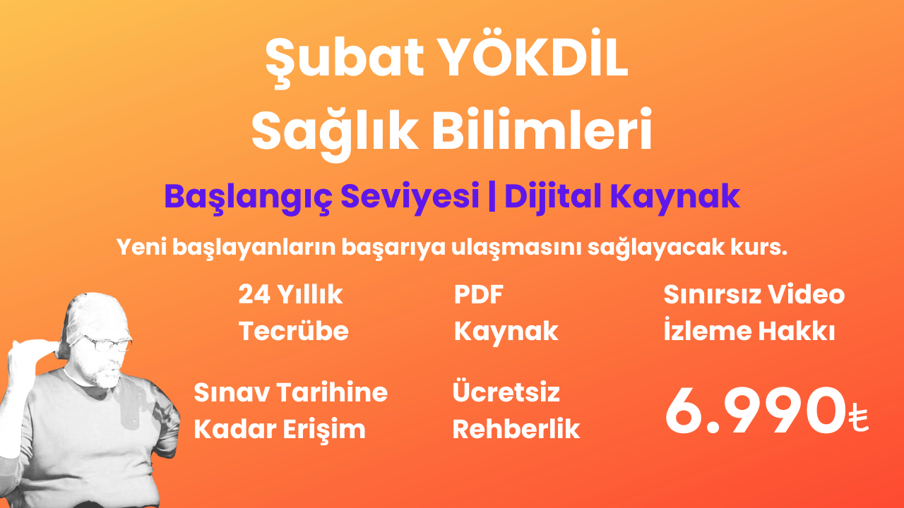 2025 Şubat YÖKDİL Sağlık Başlangıç Eğitim Paketi ( PDF kaynak )