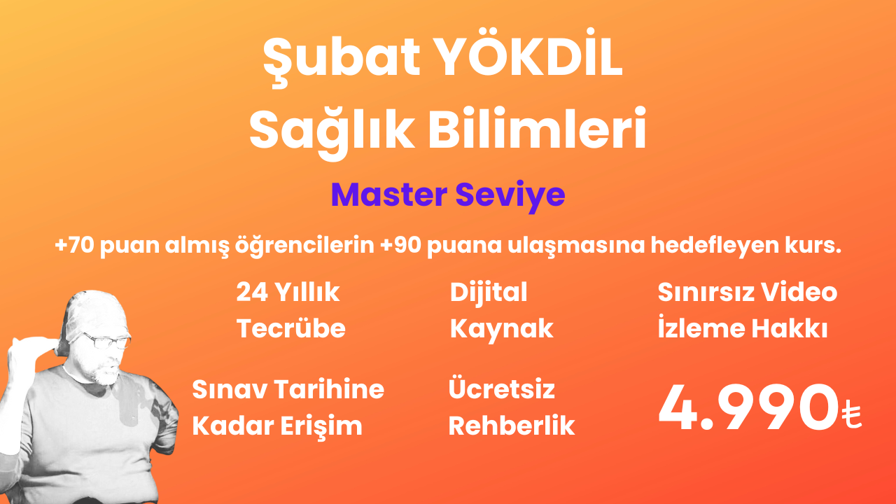 2025 Şubat YÖKDİL Sağlık Master Seviye Eğitim Paketi