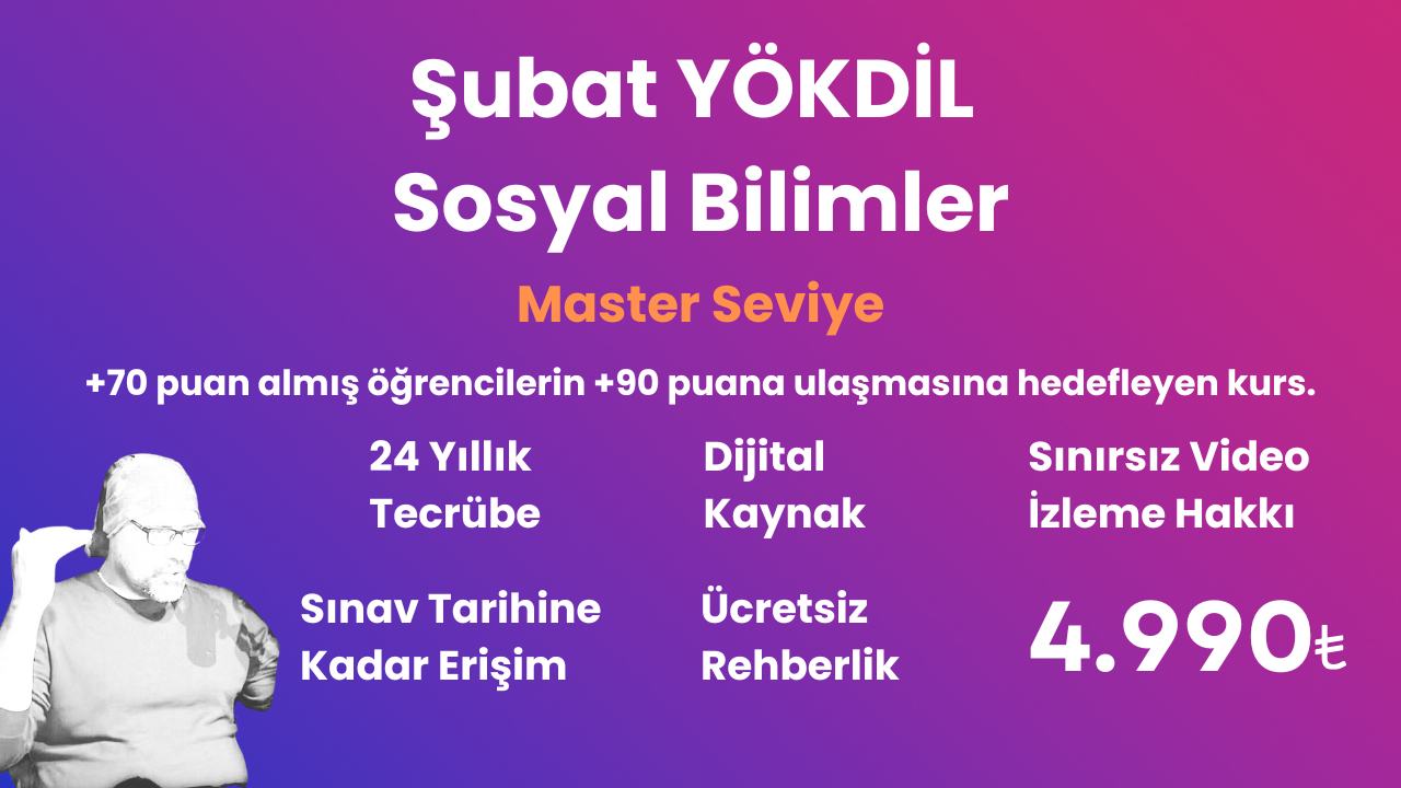 2025 Şubat YÖKDİL Sosyal Master Seviye Eğitim Paketi