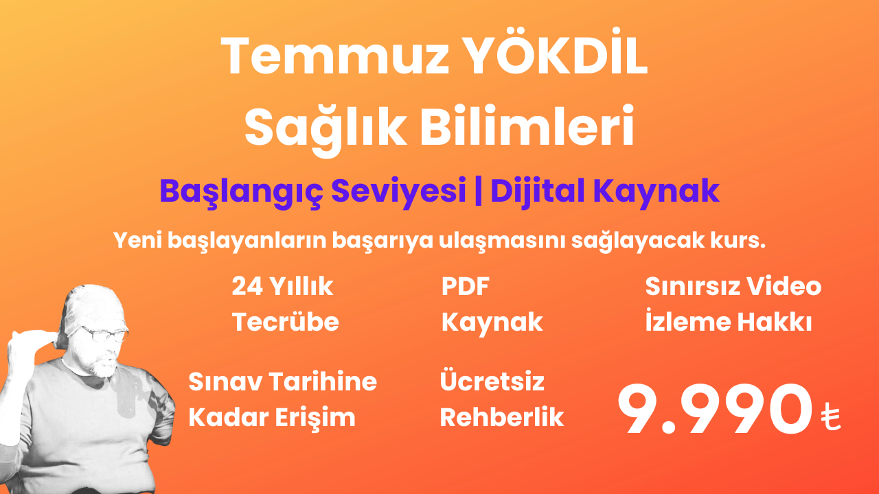 2025 Temmuz YÖKDİL Sağlık Başlangıç Eğitim Paketi ( PDF kaynak )