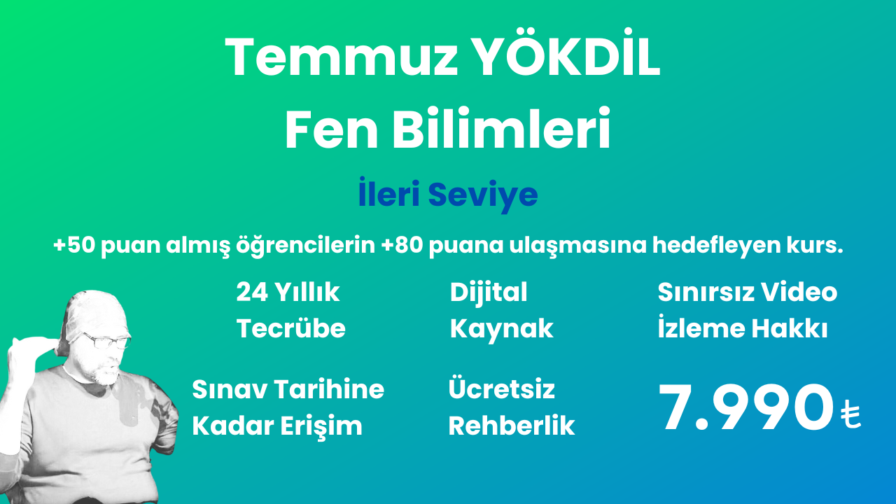 2025 Temmuz YÖKDİL Fen İleri Seviye Eğitim Paketi