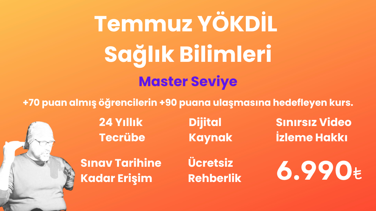 2025 Temmuz YÖKDİL Sağlık Master Seviye Eğitim Paketi