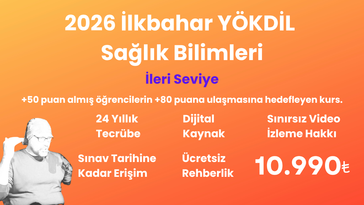 2026 İlkbahar YÖKDİL Sağlık İleri Seviye Eğitim Paketi