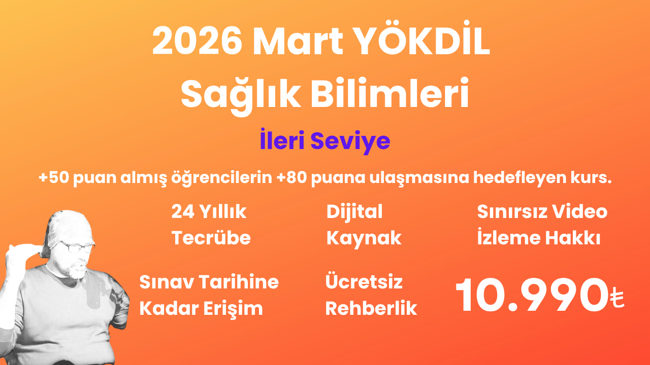 2026 Mart YÖKDİL Sağlık İleri Seviye Eğitim Paketi