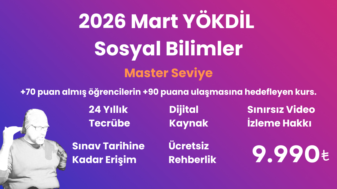 2026 Mart YÖKDİL Sosyal Master Seviye Eğitim Paketi