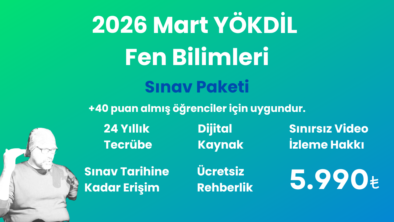 2026 Mart Yökdil Sınav Paketi ( Fen bilimleri )